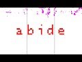 Abide