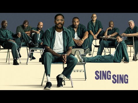 Sing Sing - Official Trailer