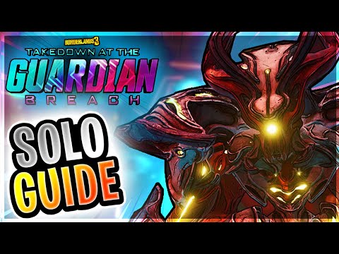 Borderlands 3 │How to do The TAKEDOWN at the GUARDIAN BREACH SOLO! (Solo Takedown Guide)