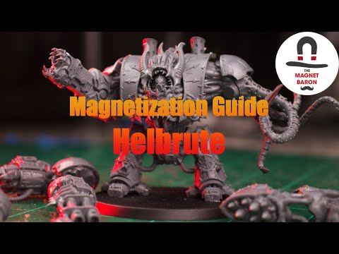 How to Magnetize the Helbrute