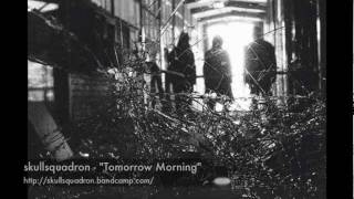 Tomorrow Morning by skullsquadron