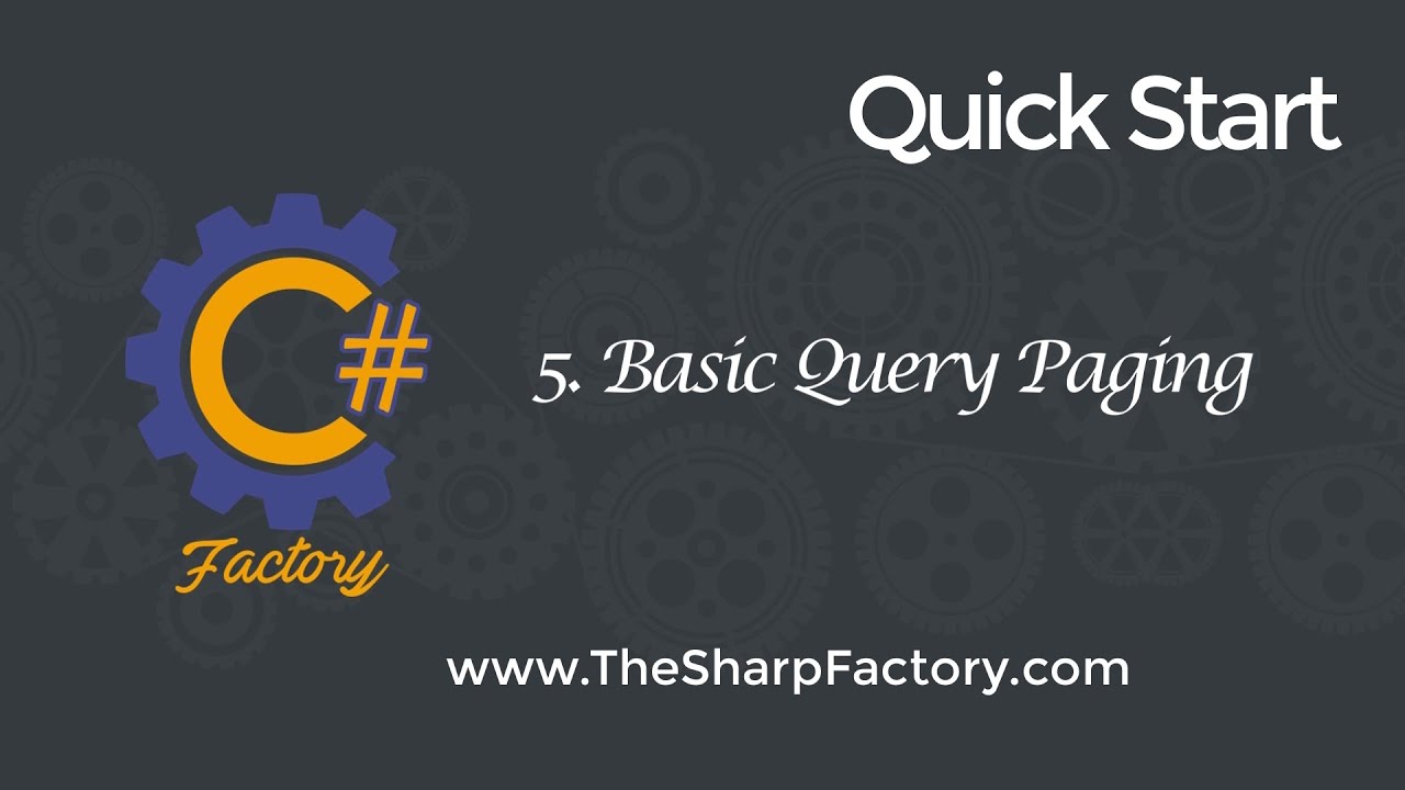 Quick Start 5 - Basic Query Paging