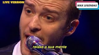 Justin Timberlake - Until the End of Time (Tradução) (Legendado) (Clipe Oficial) (Ao Vivo)