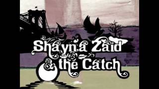 Shayna Zaid & The Catch - Morning Sun