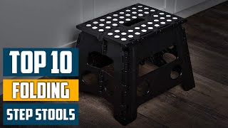 Top 10 Best Folding Step Stools in 2025 | Detailed Reviews &