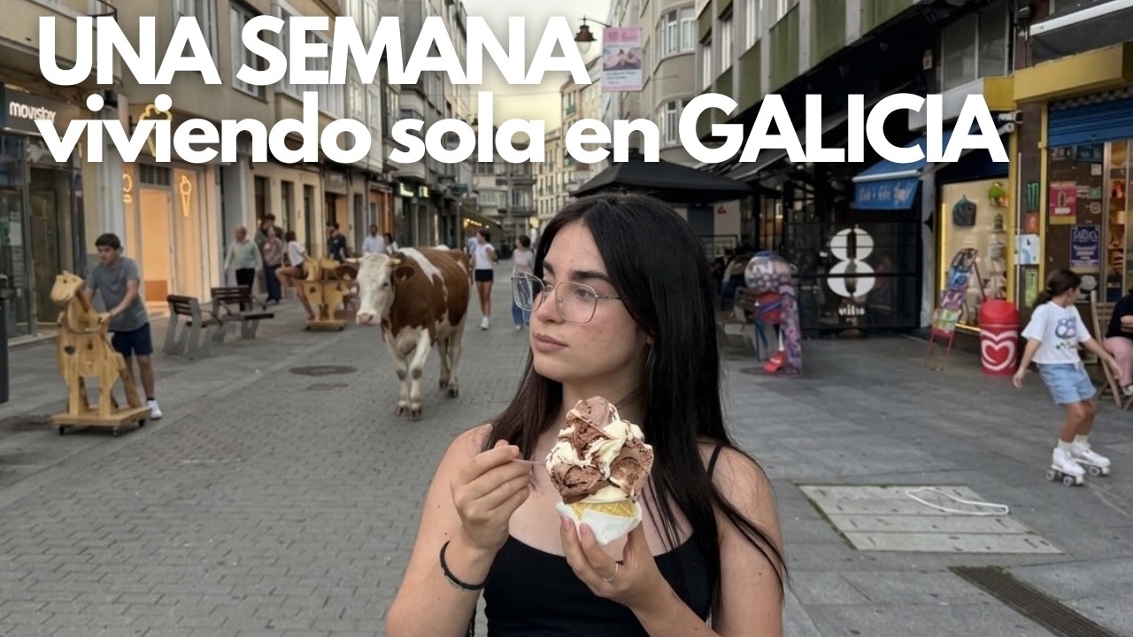 Una Semana real Viviendo Sola en España 🇪🇸 (Galicia)…