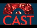 03 Cast - Sky's Got a Gaping Hole [Concert Live Ltd]