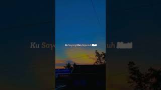 Download lagu Story WA lagu (Ku cintai kau setulus hati) mp3