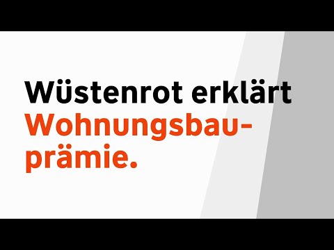 Die Wohnungsbauprämie - von Wüstenrot erklärt