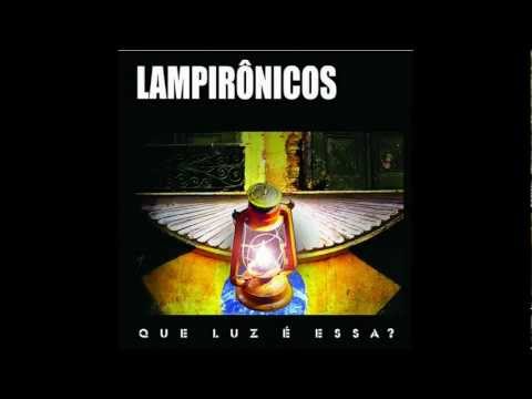 Lampirônicos - Pop Zen