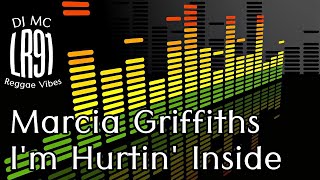 Download lagu Marcia Griffiths - I'm Hurtin' Inside ⚡ DJ MC LR91 ⚡ Reggae Vibes ⚡ mp3