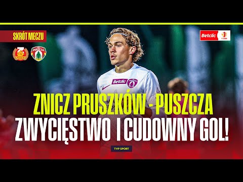 SUMMARY: ZNICZ PRUSZKÓW - PUSZCZA NIEPOŁOMICE. A MIRACLE GOAL WILL HIGHLIGHT THE MATCH! BETCLIC 1...