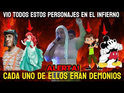 😳CUIDADO CON LO QUE VEN TUS NIÑOS/ TESTIMONIO DEL CIELO Y EL INFIERNO,  ESTOS PERSONAJES ESTABAN AHÍ