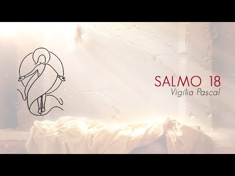 Salmo 18 - Sábado Santo video