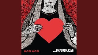 Burning Pile (Slowed Down)