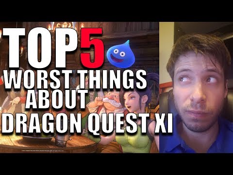 Top 5 WORST Things About Dragon Quest XI
