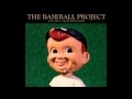 The Baseball Project    Pete Rose Way