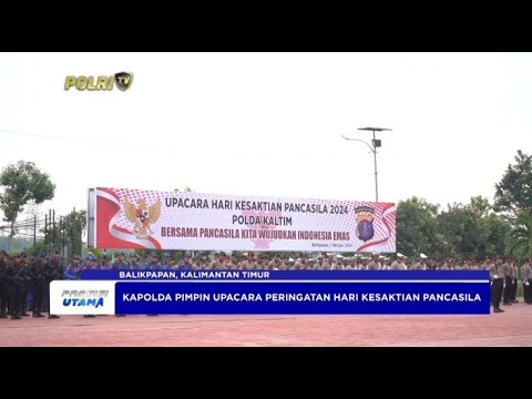 UPACARA HARI KESAKTIAN PANCASILA POLDA KALTIM