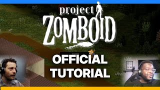 Playing the Official Project Zomboid Tutorial For the First Time | With Tariq Cayne