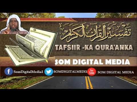 Tafsiirka Quraanka: || Suuratu Tawbah || Ayada 9-29 || Sheekh Maxamed Cabdi Umal Q - C060