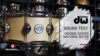 Video thumbnail for DW Design Snare 14" x 6" Natural Satin by Drumladen