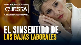 El sinsentido de las bajas laborales: los datos desmontan el discurso de Yolanda Díaz