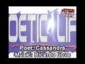 Poetic Life Cassandra