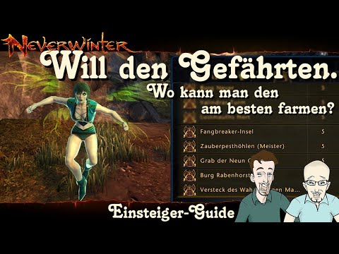 NEVERWINTER: Will den Gefährten - Wo kann man den am besten farmen? - Einsteiger-Tipp PS4 deutsch