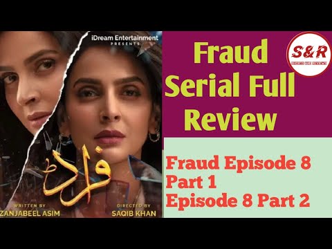 Fraud Episode 8 Part 1 And Part 2 | #harpalgeo | #arydigitalhd  | #fraud