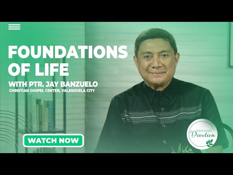 Daylight Devotion | Ptr. Jay Banzuelo | April 17, 2023