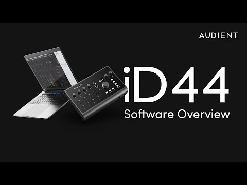 iD44 MKII  Software Overview | The iD Mixer
