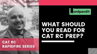What should you read for CAT RC Prep?