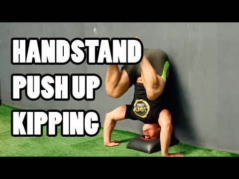 HANDSTAND PUSH UP CON KIPPING