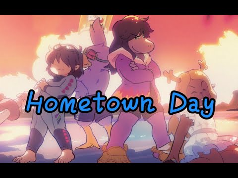 【Deltarune/Remix】Hometown Day！