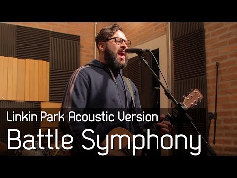 Battle Symphony - Linkin Park acoustic version by Bruno Prado
