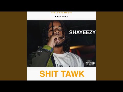 Shit Tawk