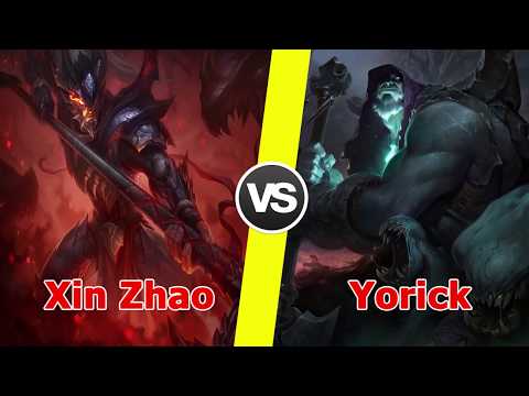 Xinzhao vs Yorick Solo 1 vs 1 FUll đồ - League of legends