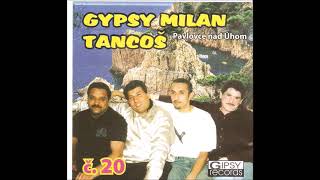 Gipsy Mlan Tancoš č 20 album