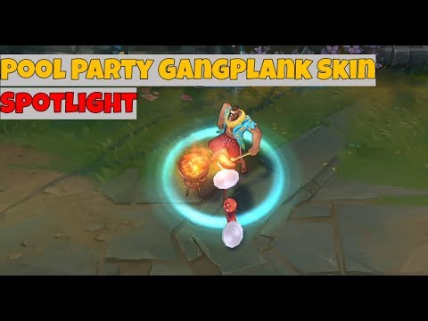 gang plank pool party skin 2k18 || League of legends Pre Release Sexy SKin Ever !