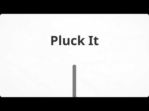 Pluck It: hairs and emotions Video