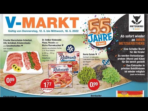 🛒 V-Markt Katalog Prospekt 12. bis 18. Mai 2022 - Neuigkeiten, Angebote Deutschland 🇩🇪