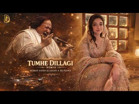 Tumhe Dillagi (Remix) | Nusrat Fateh Ali Khan x DJ Fluke | Soulful Sufi Chill