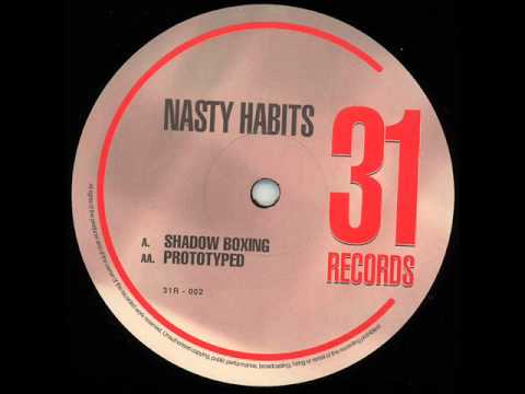 Nasty Habits - Shadow Boxing