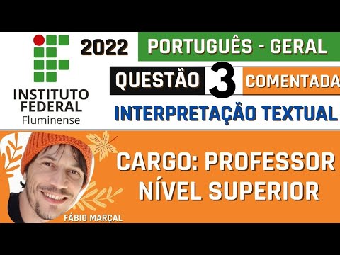 IFF #3 | AOCP | Interpretação de textos | Português | Magistério 2022 | Questão 3 comentada
