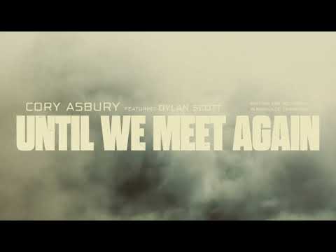 Thumbnail for Until We Meet Again video