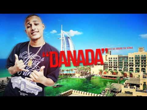 MC TINALDO - DANADA (BRUNO DA SERRA)
