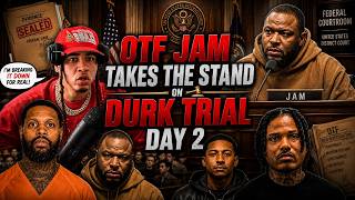 Lil Durk Trial Day 2. OTF JAM TESTIFIES !! Breakdown In Detail