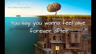 Owl City - Dreams &amp; Disasters with Lyrics (HQ)