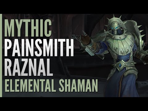 Mythic Painsmith Raznal First Kill | Elemental Shaman PoV | Rain on Stormreaver