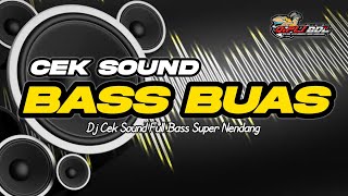 Download lagu DJ CEK SOUND FULL BASS TERBARU 2026 | HOREGGNYA BIKIN JEBOL  mp3